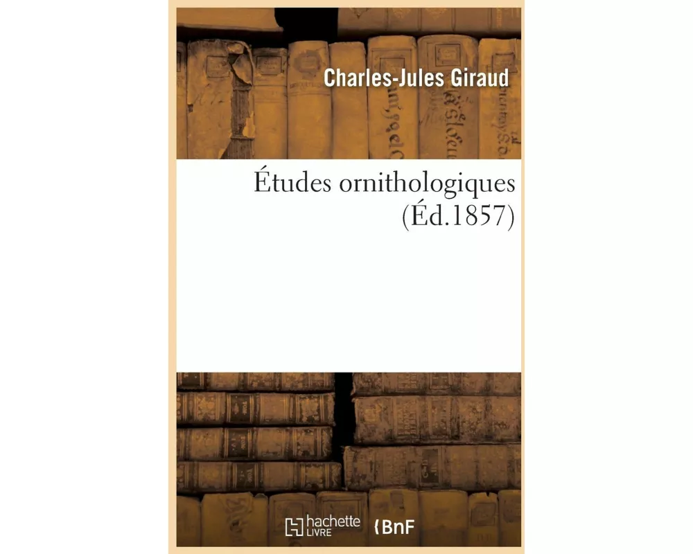Études Ornithologiques