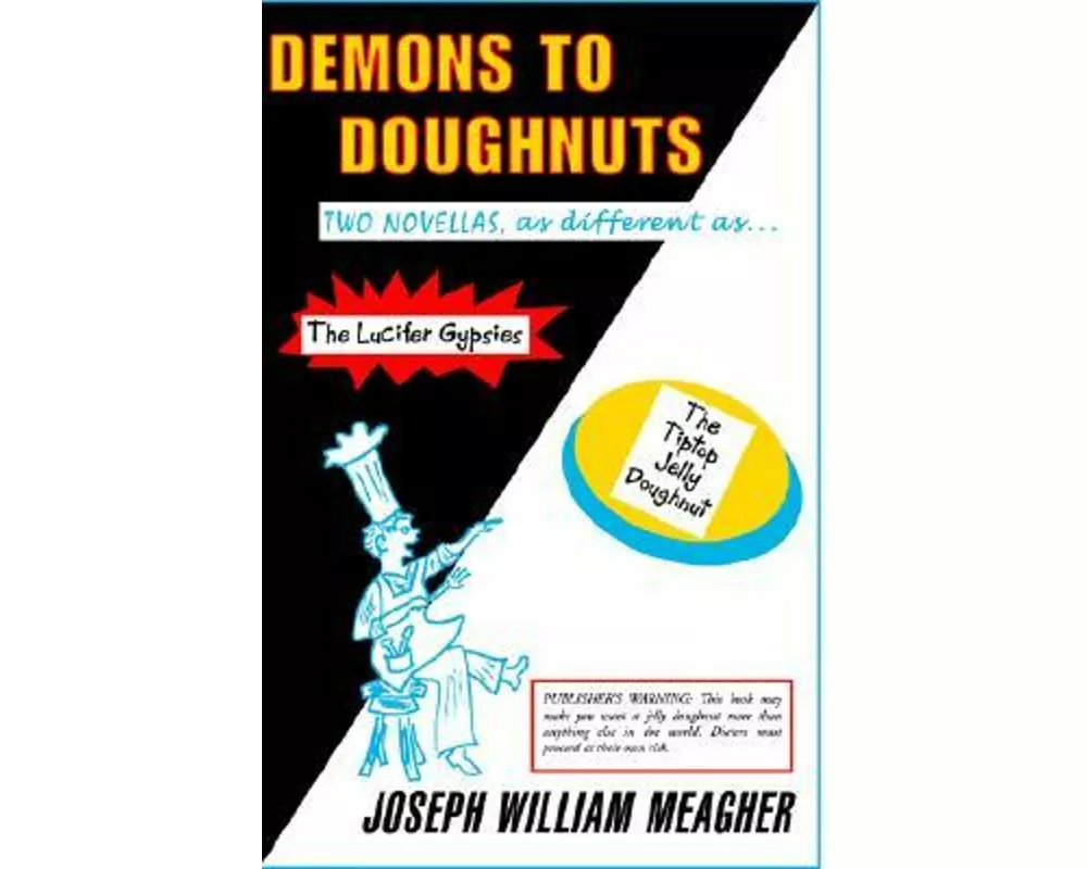 Demons to Doughnuts