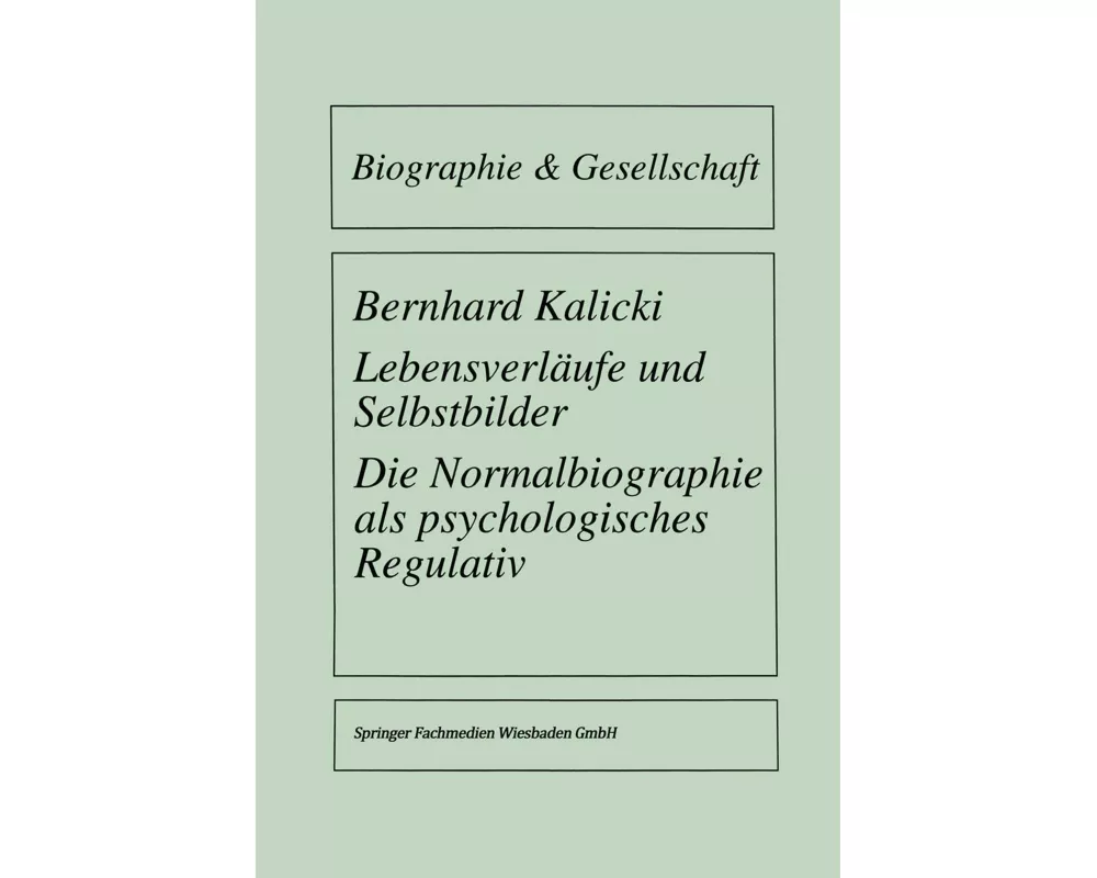 Lebensverläufe und Selbstbilder