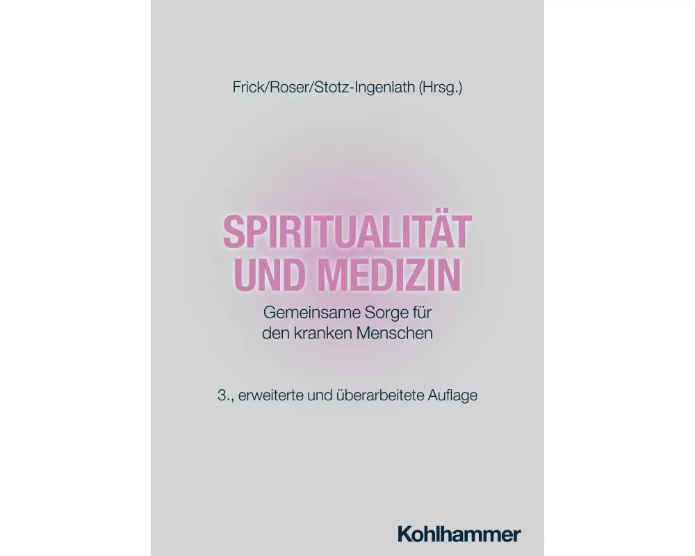 Spiritualität und Medizin
