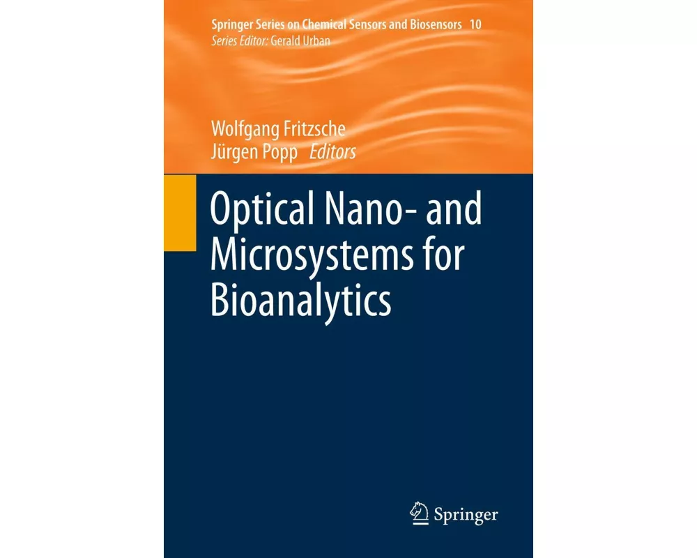 Optical Nano- and Microsystems for Bioanalytics