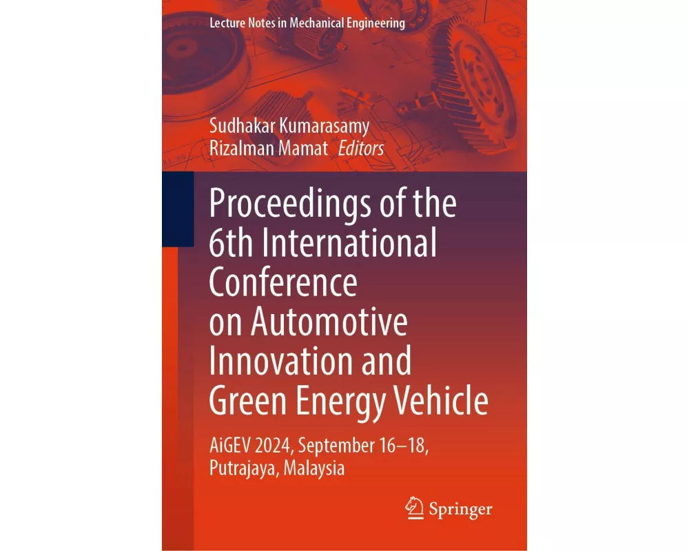 Proceedings of the 6th International Conference on Automotive Innovation and Green Energy Vehicle