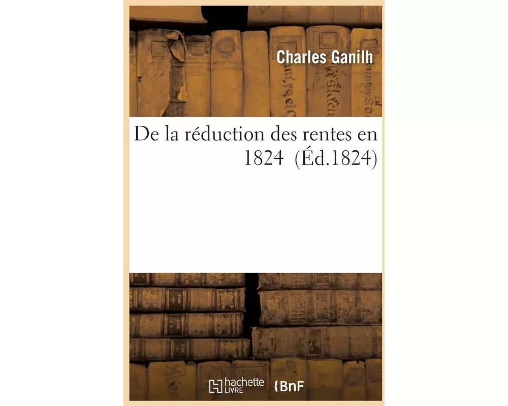 de la Réduction Des Rentes En 1824
