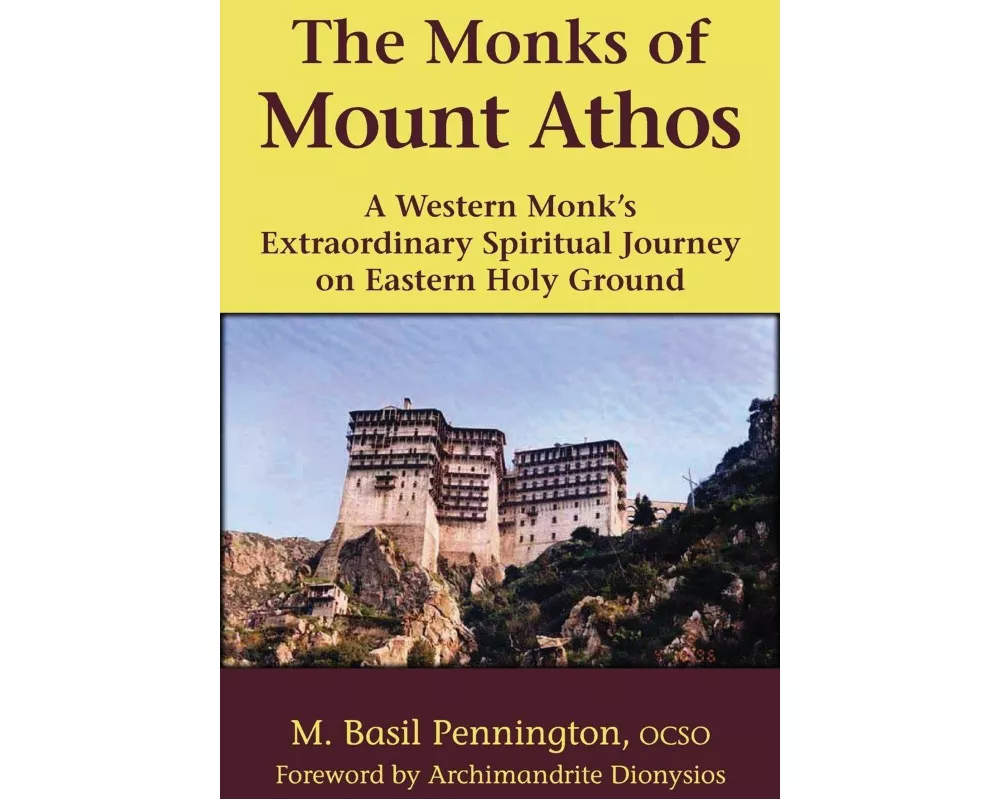 The Monks of Mount Athos