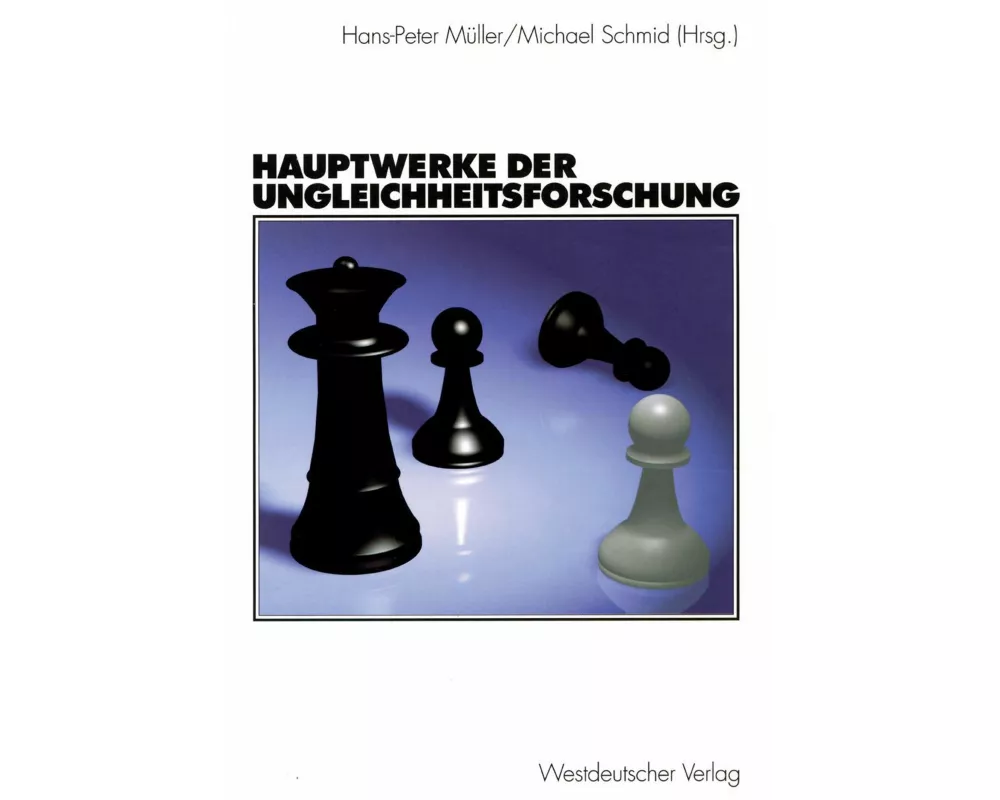 Hauptwerke der Ungleichheitsforschung