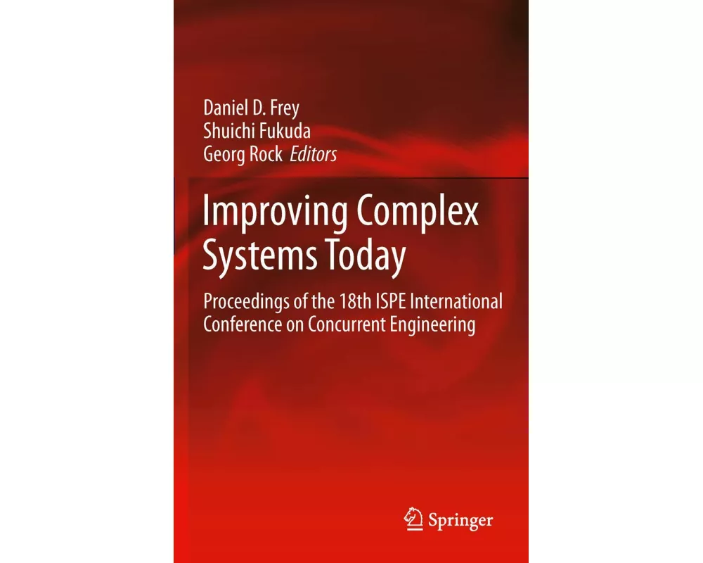 Improving Complex Systems Today