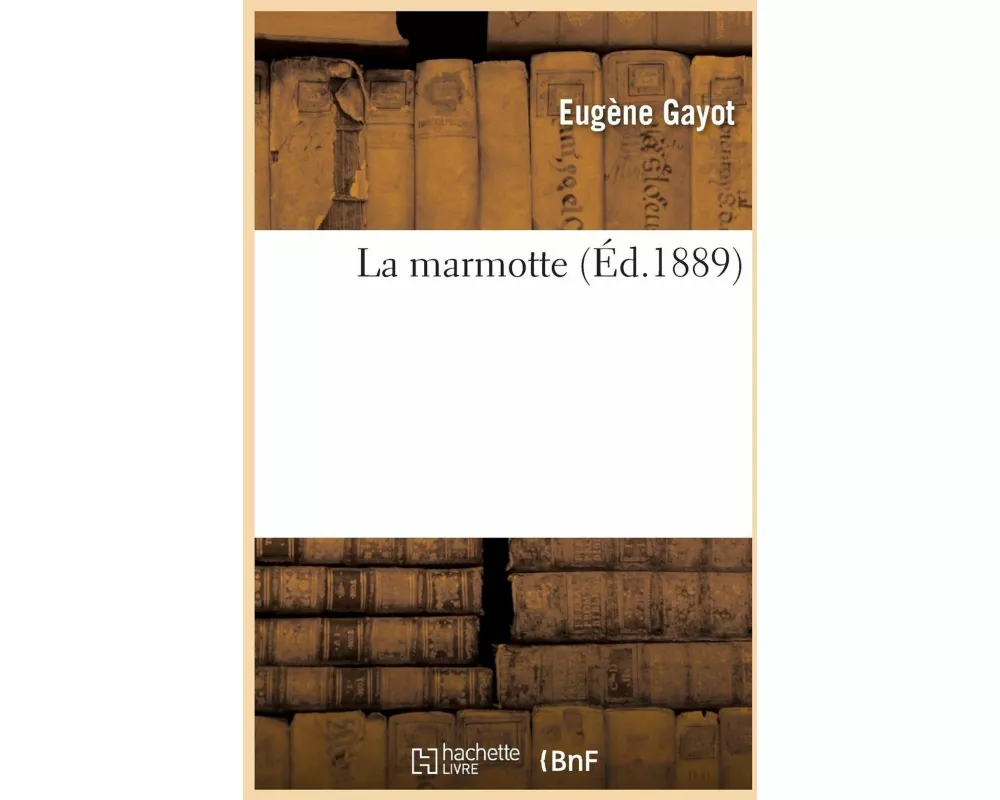 La Marmotte