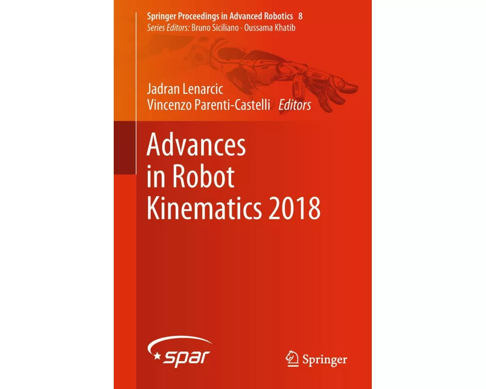Advances in Robot Kinematics 2018