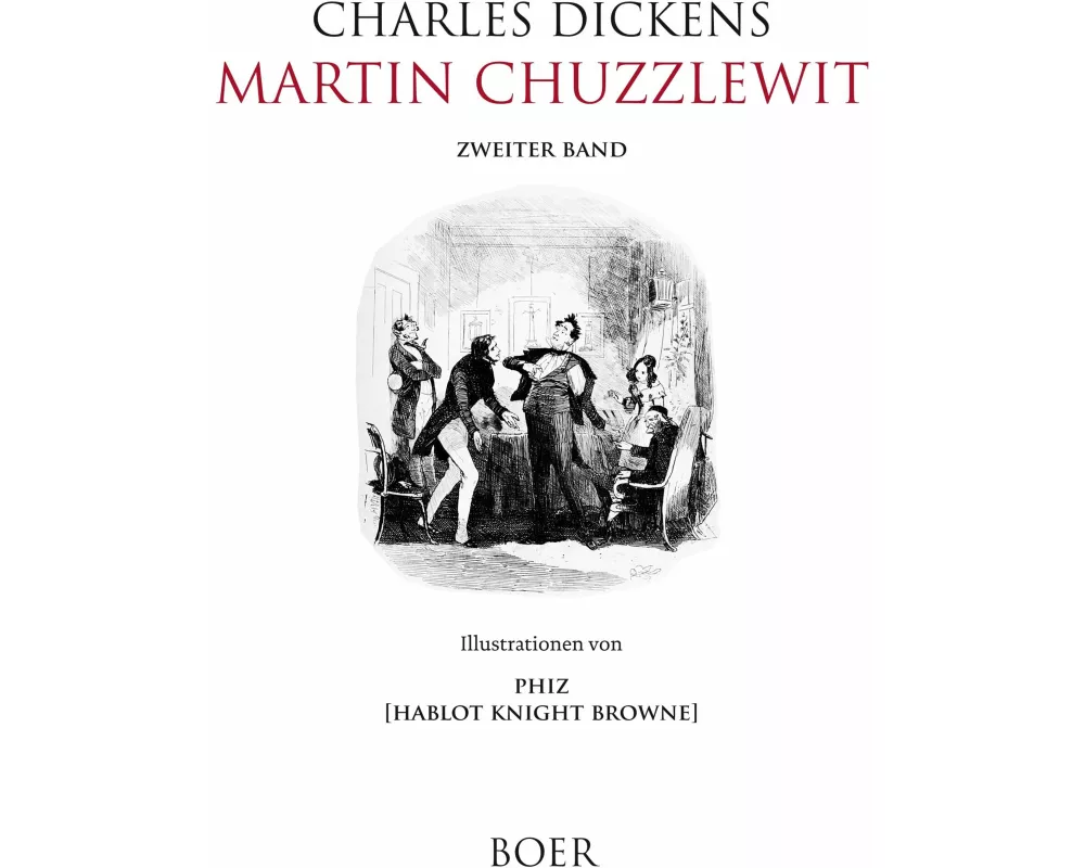 Martin Chuzzlewit, Band 2
