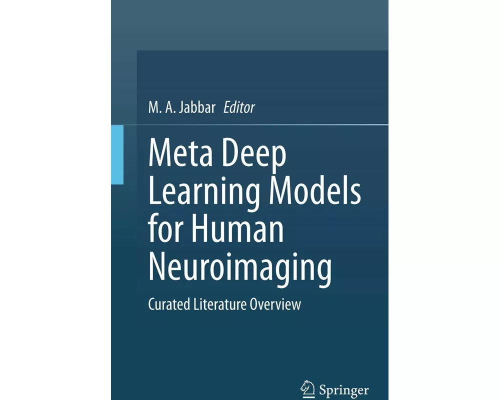 Meta Deep Learning Models for Human Neuroimaging