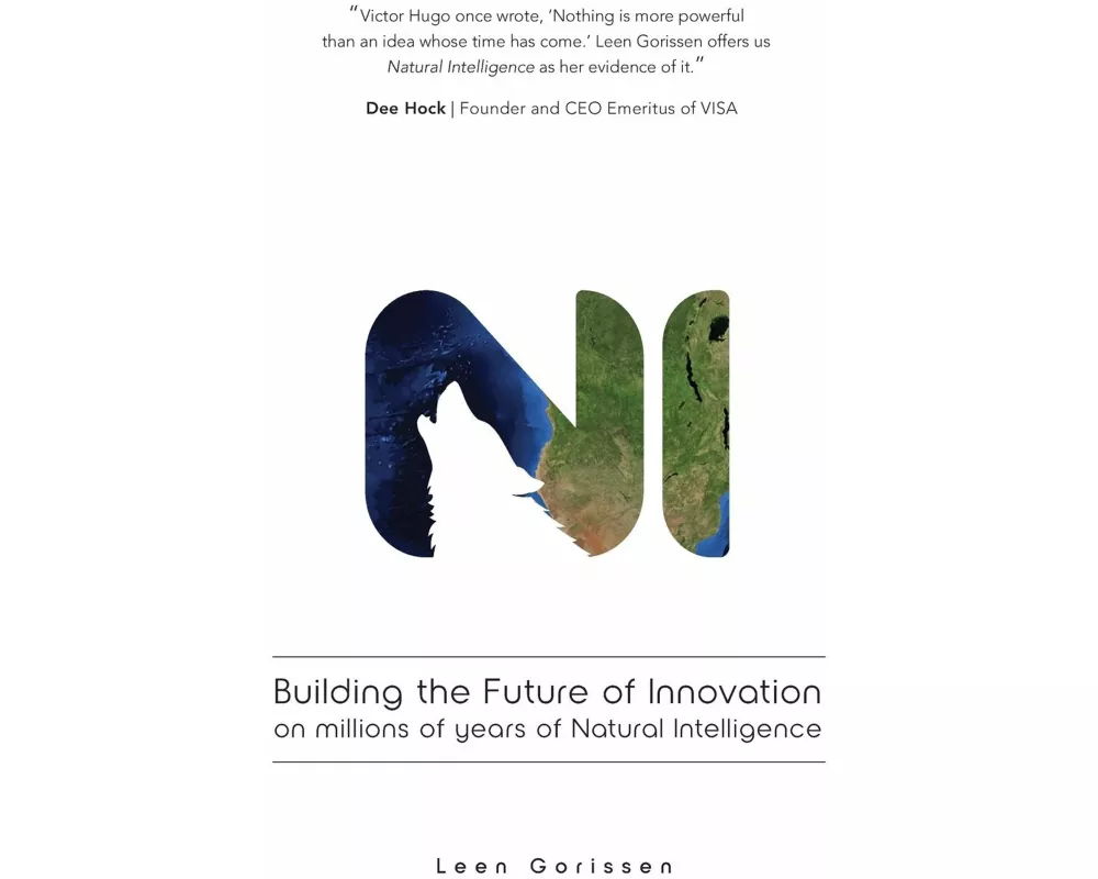 Building the Future of Innovation on millions of years of Natural Intelligence