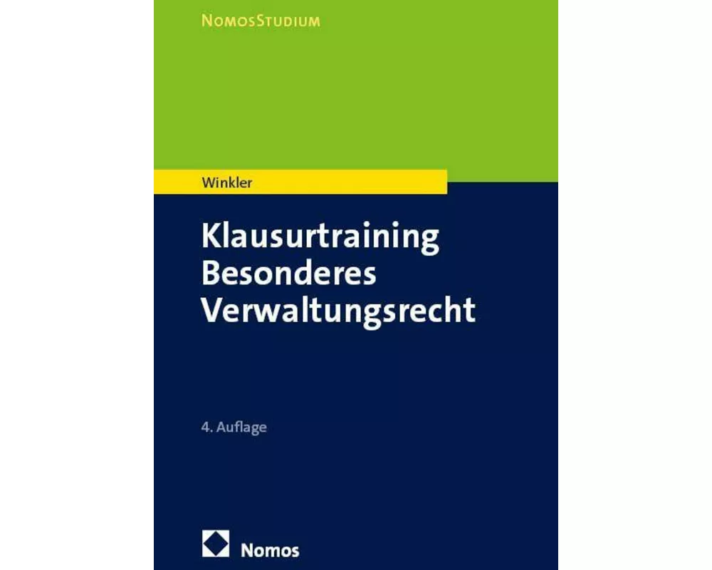Klausurtraining Besonderes Verwaltungsrecht