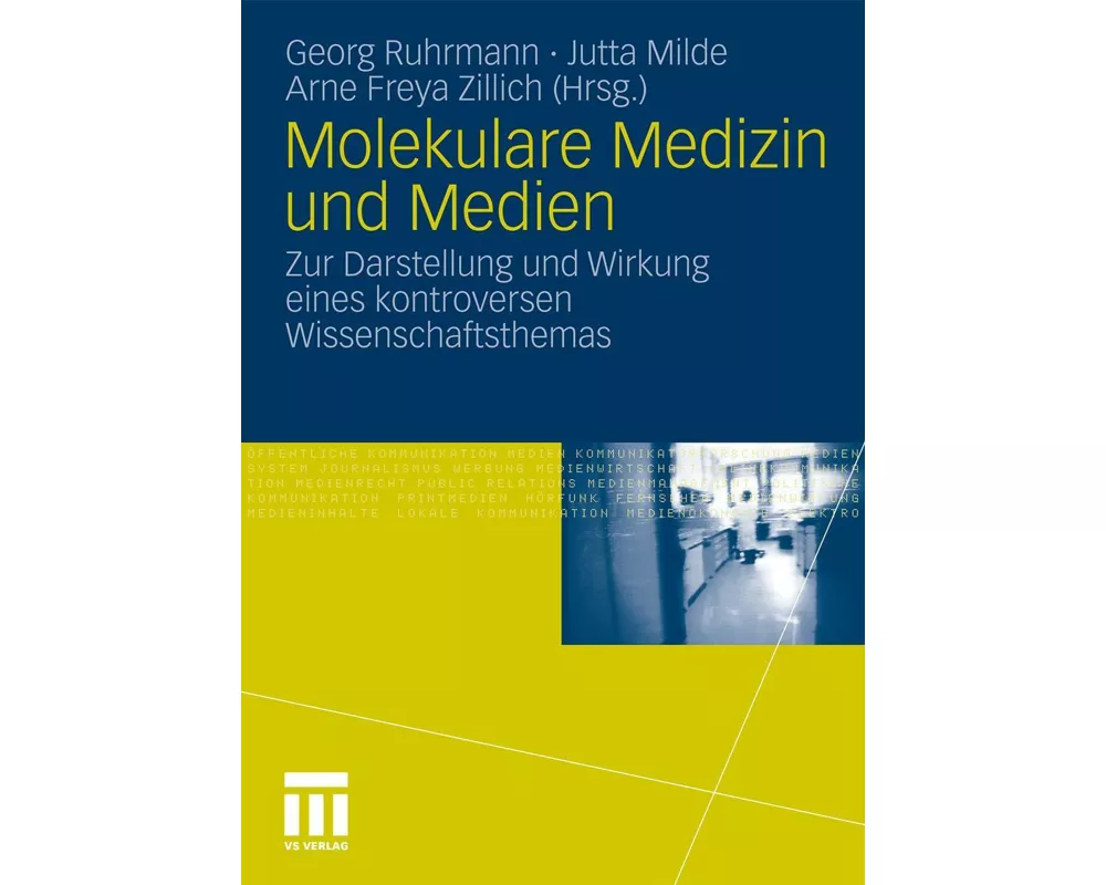 Molekulare Medizin und Medien