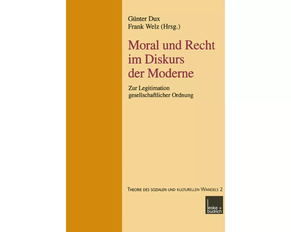 Moral und Recht im Diskurs der Moderne