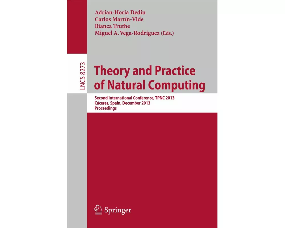 Theory and Practice of Natural Computing