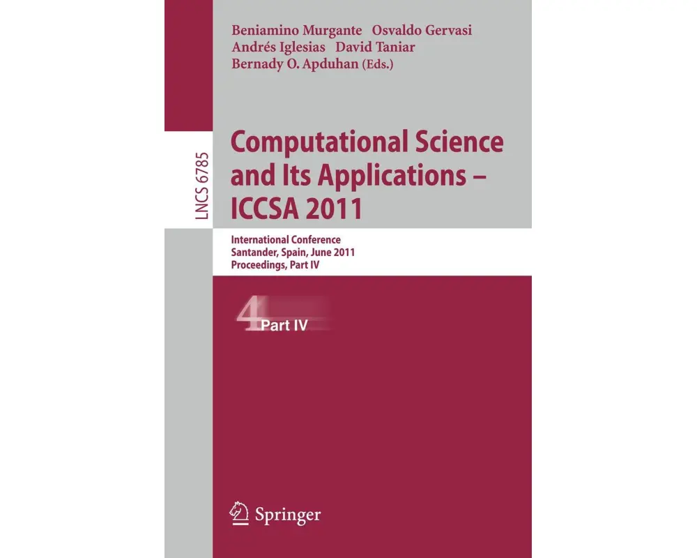 Computational Science and Its Applications - ICCSA 2011