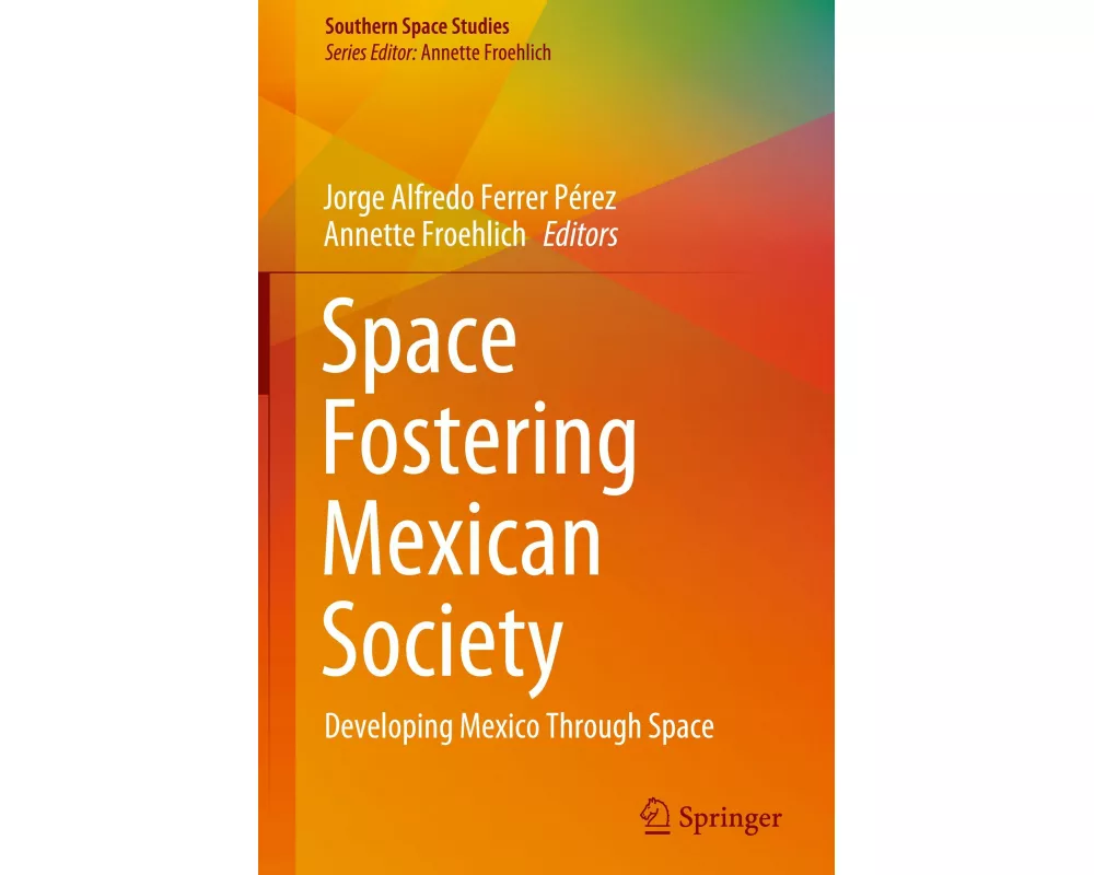 Space Fostering Mexican Society