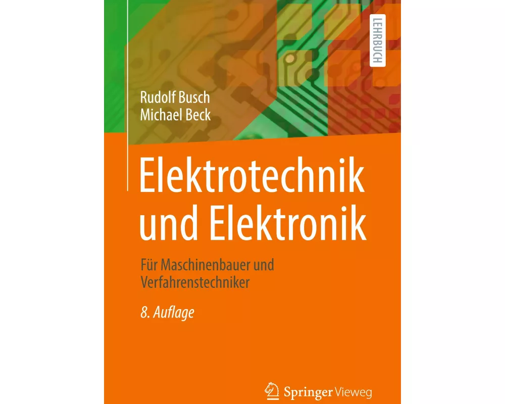 Elektrotechnik und Elektronik