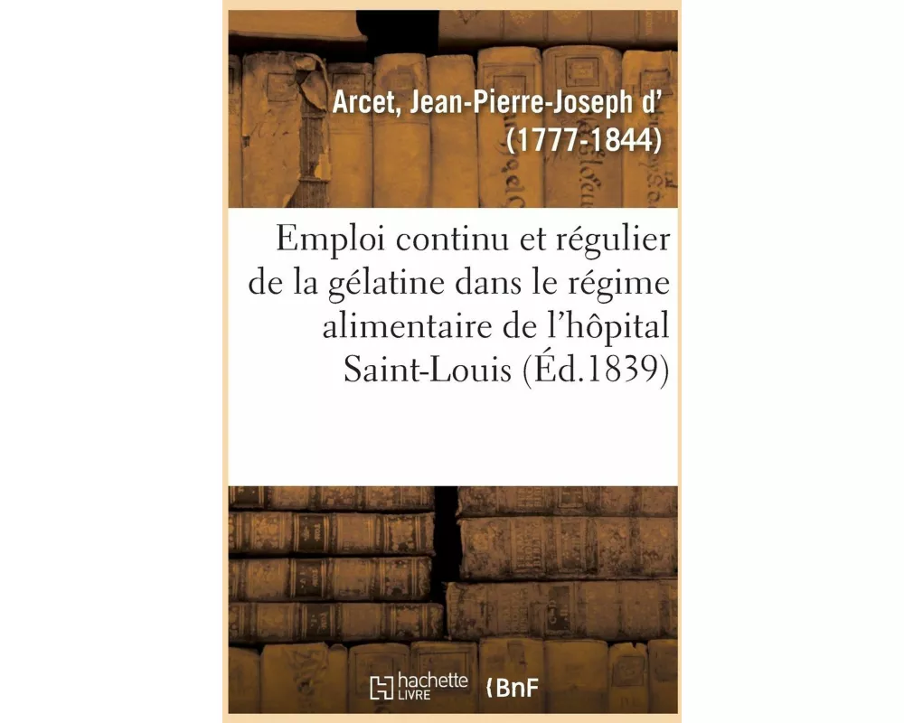 Note Sur l'Emploi Continu Et Régulier de la Gélatine, Pendant Dix Années