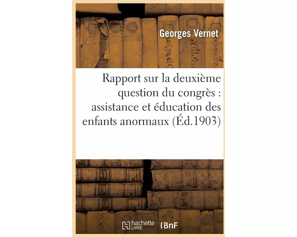 Rapport sur la deuxième question du congrès