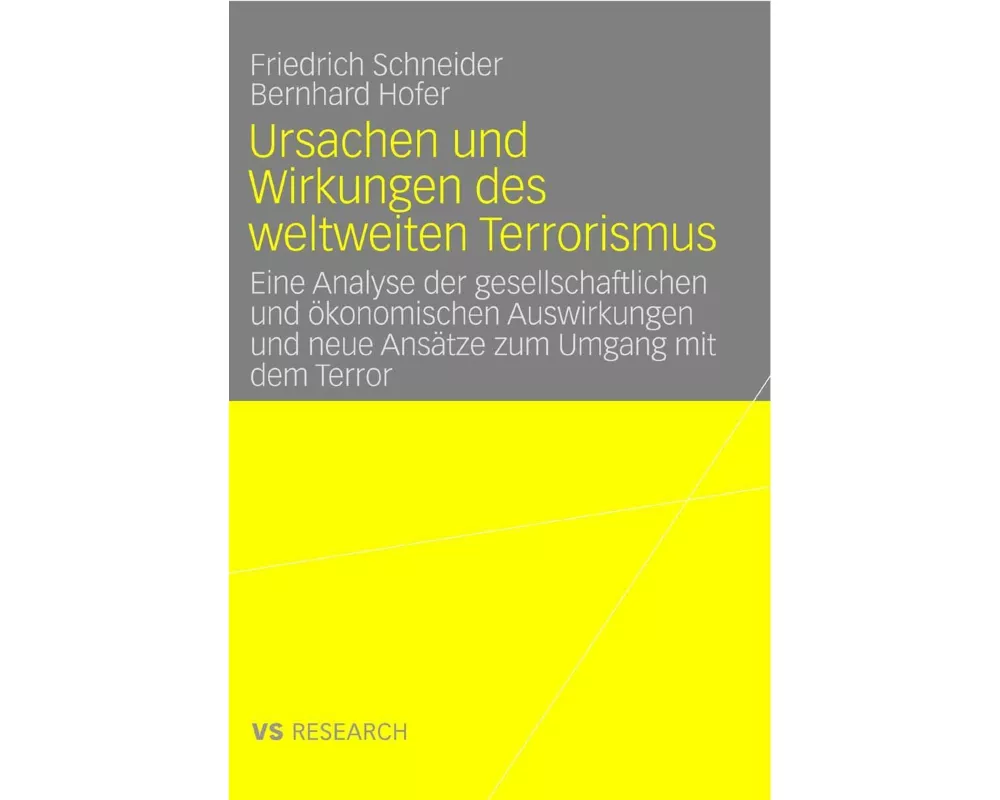 Ursachen und Wirkungen des weltweiten Terrorismus