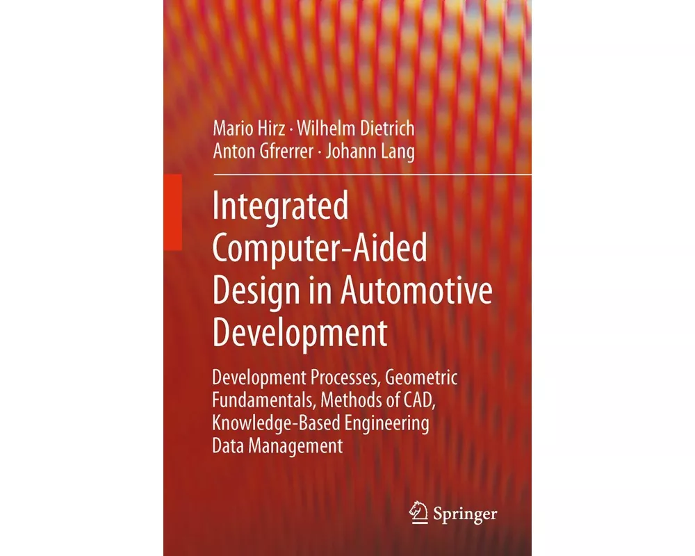 Integrated Computer-Aided Design in Automotive Development