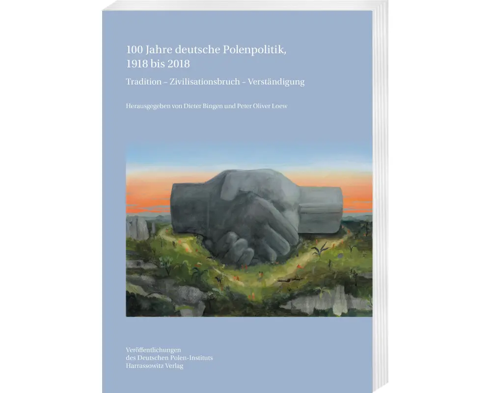 Deutsche Polenpolitik, 1918 - 2018