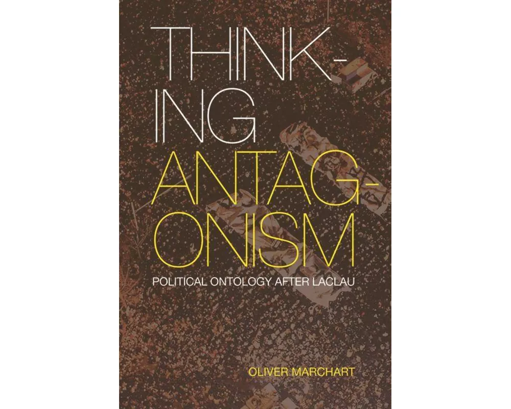 Thinking Antagonism