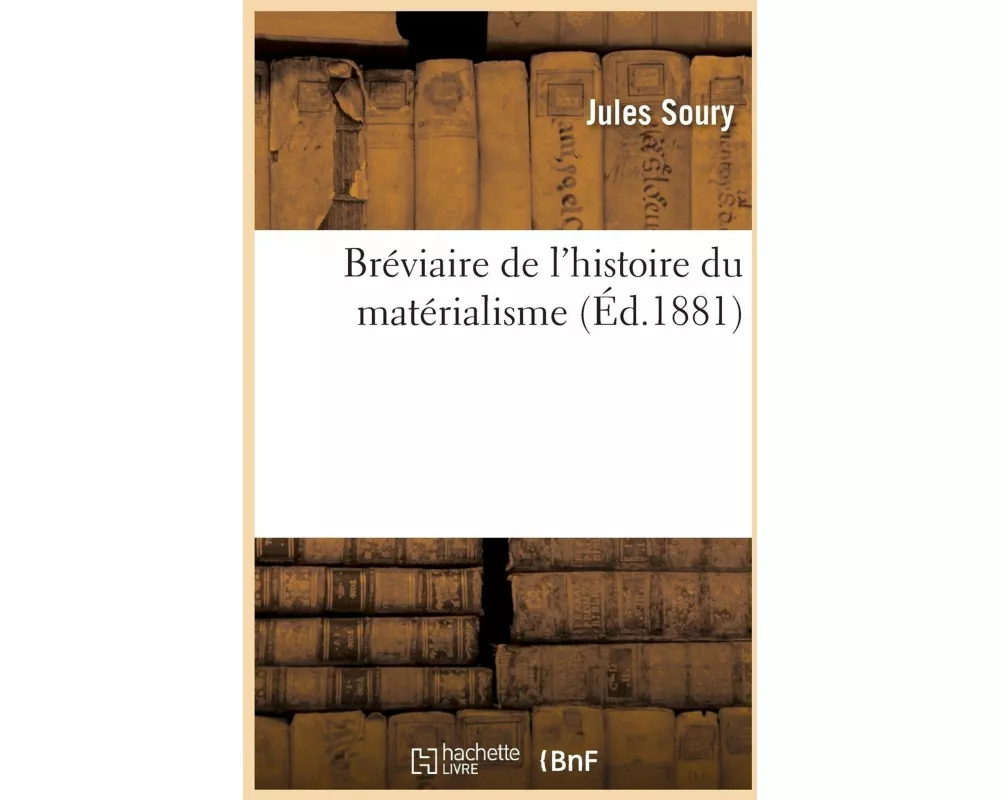 Bréviaire de l'histoire du matérialisme
