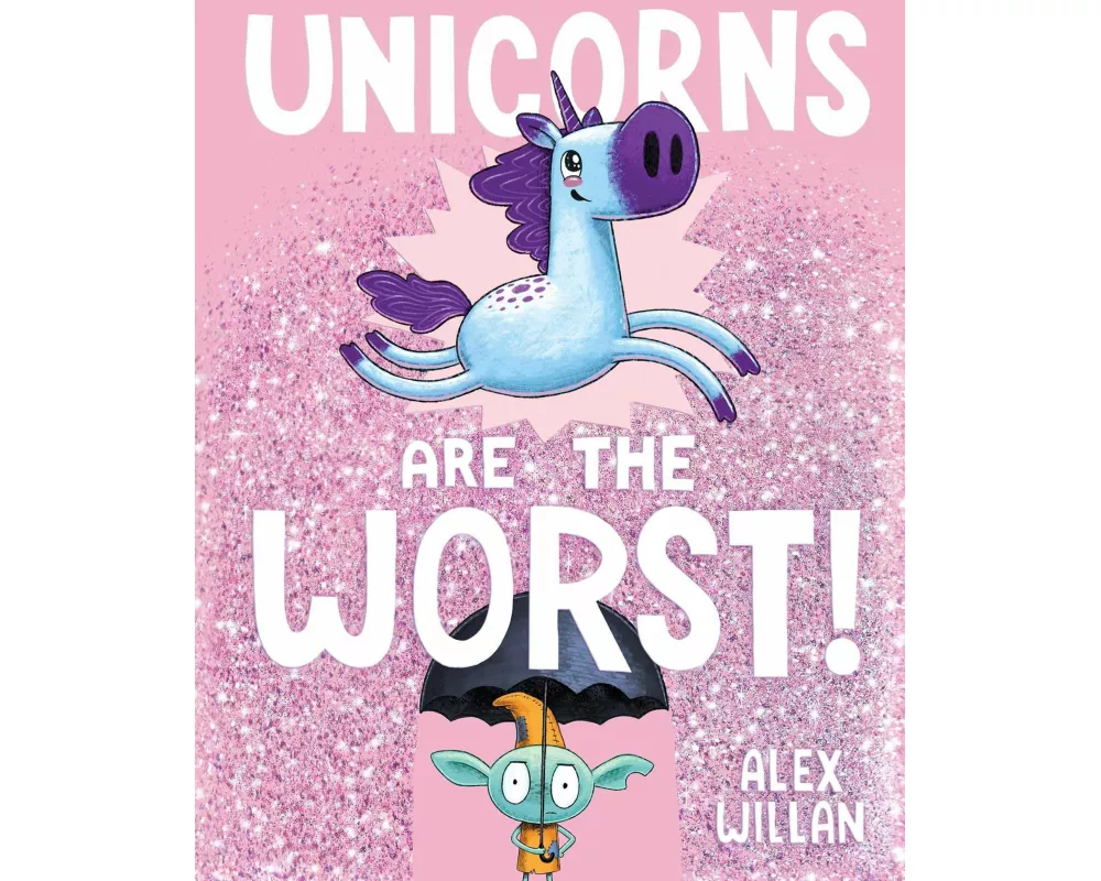 Unicorns Are the Worst!