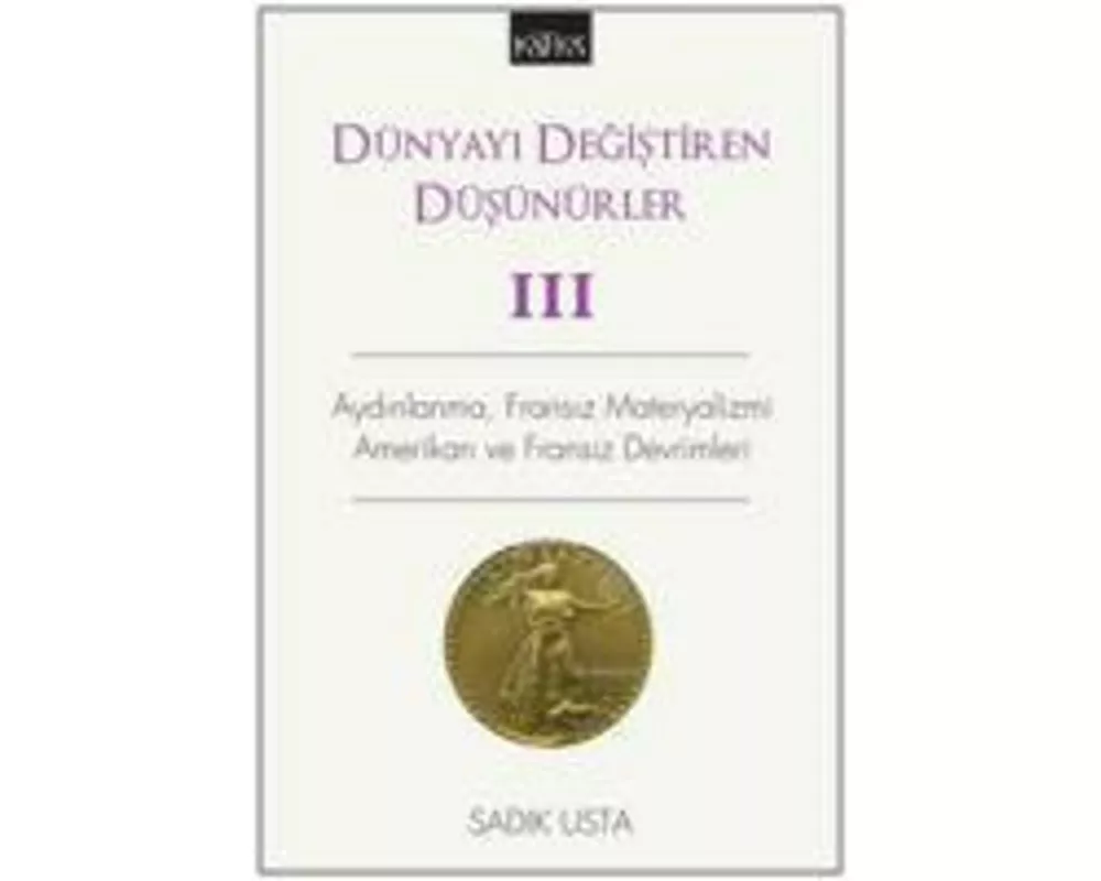 Dünyayi Degistiren Düsünürler 3