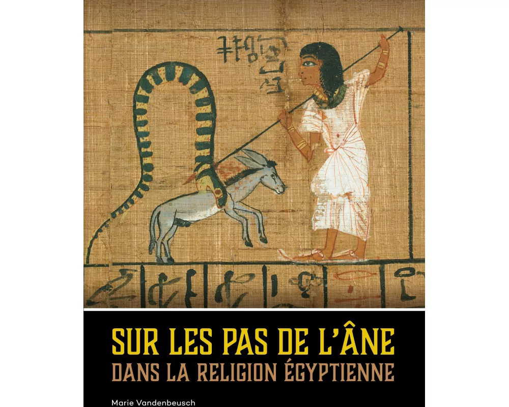 Sur les pas de l'âne dans la religion égyptienne