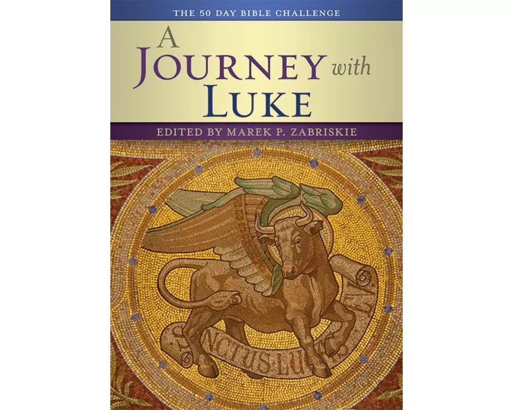A Journey with Luke: The 50 Day Bible Challenge