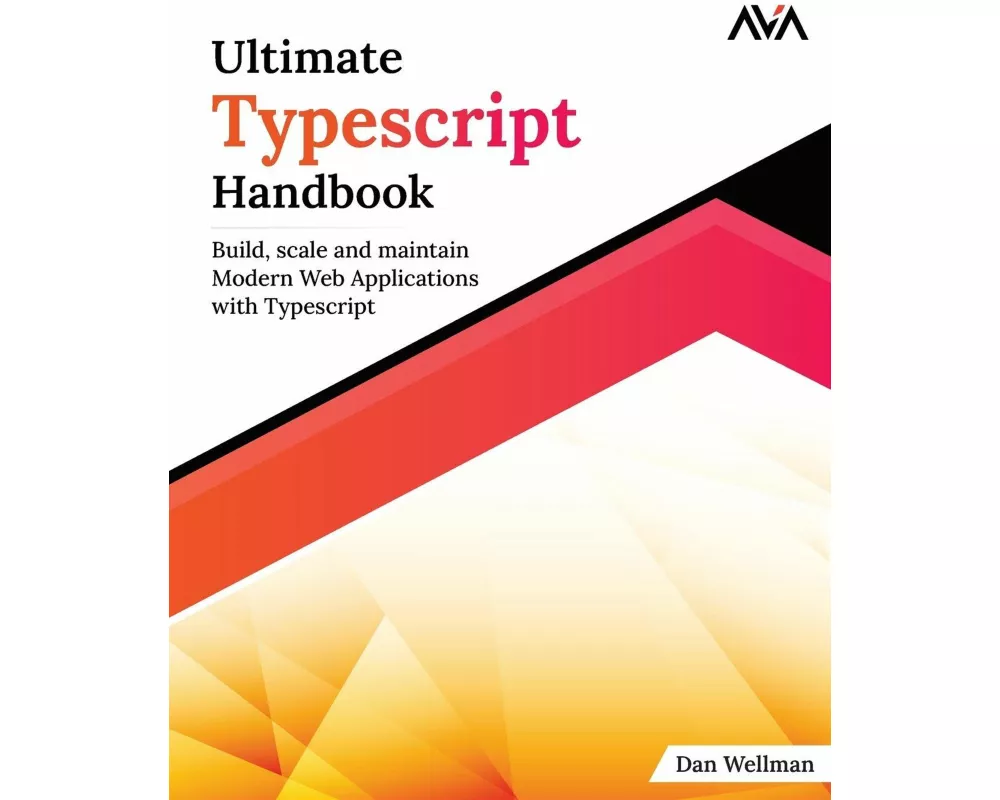 Ultimate Typescript Handbook