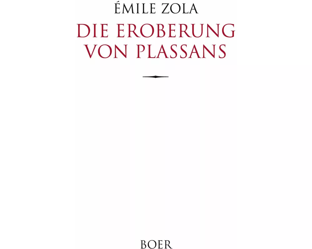 Die Eroberung von Plassans