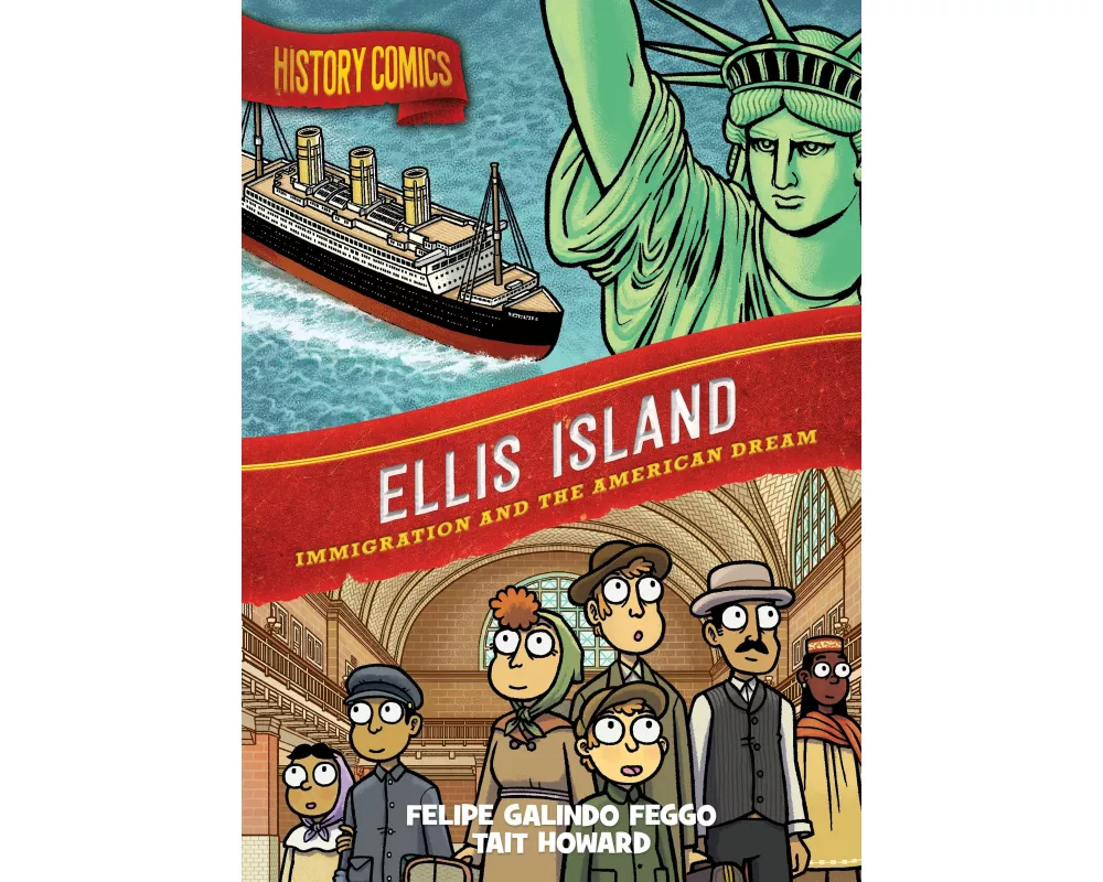 History Comics: Ellis Island