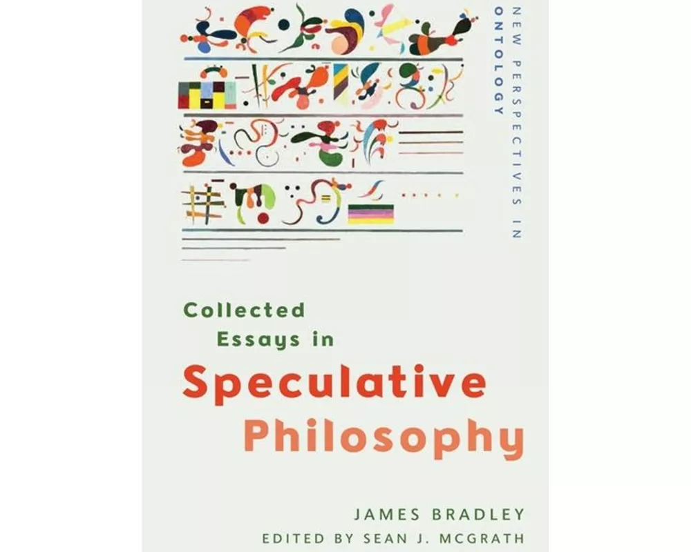Collected Essays in Speculative Philosophy