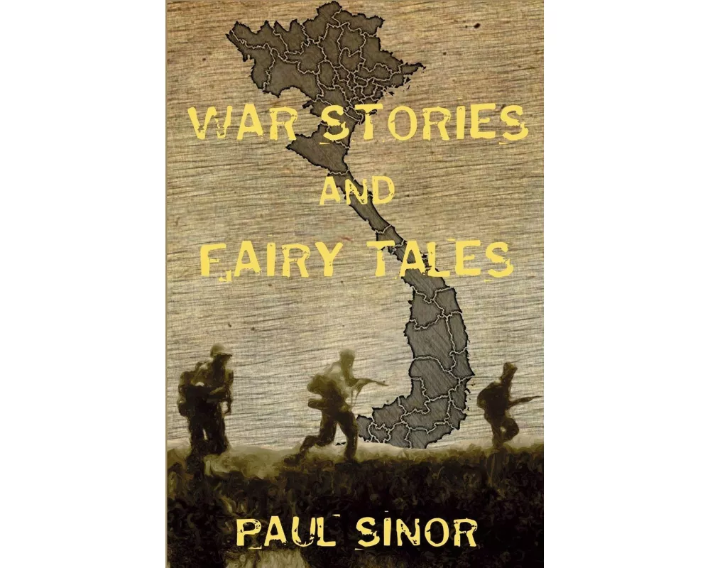 War Stories and Fairy Tales