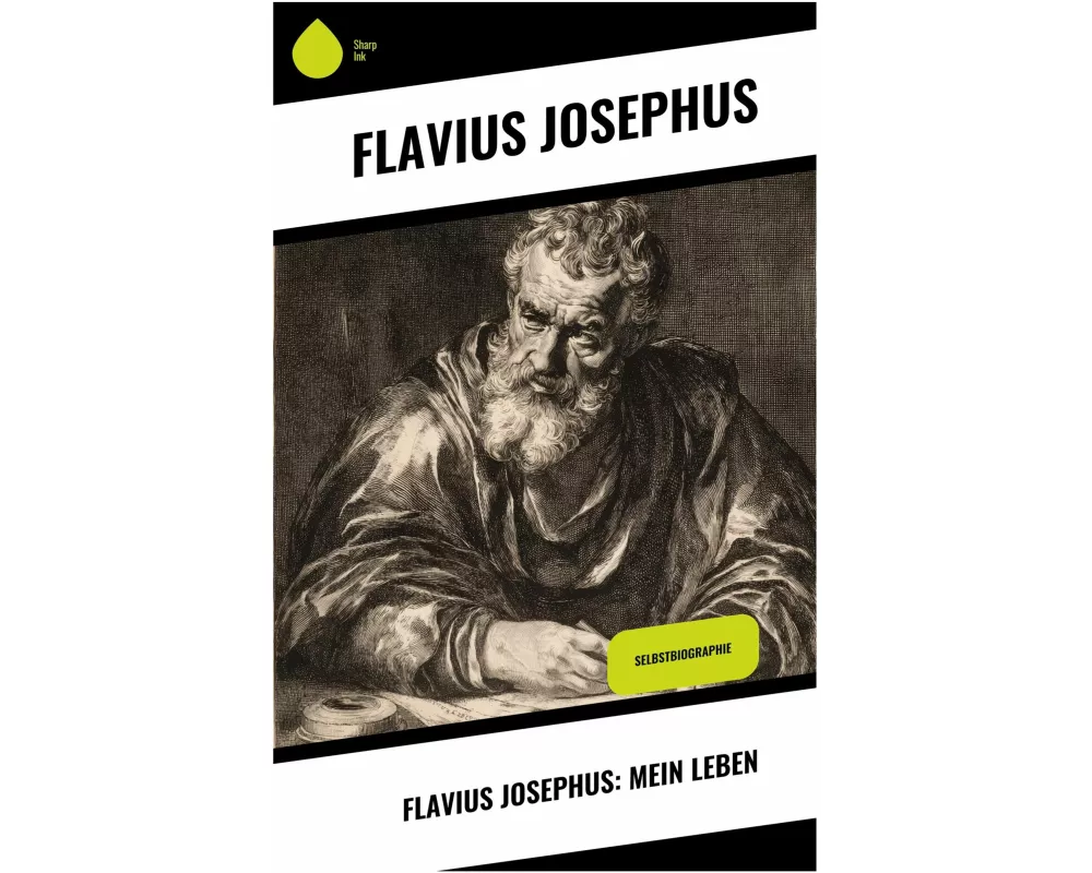 Flavius Josephus: Mein Leben