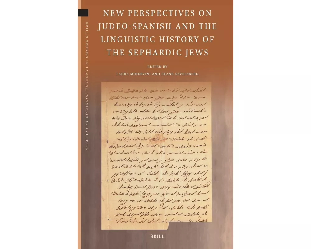 New Perspectives on Judeo-Spanish and the Linguistic History of the Sephardic Jews