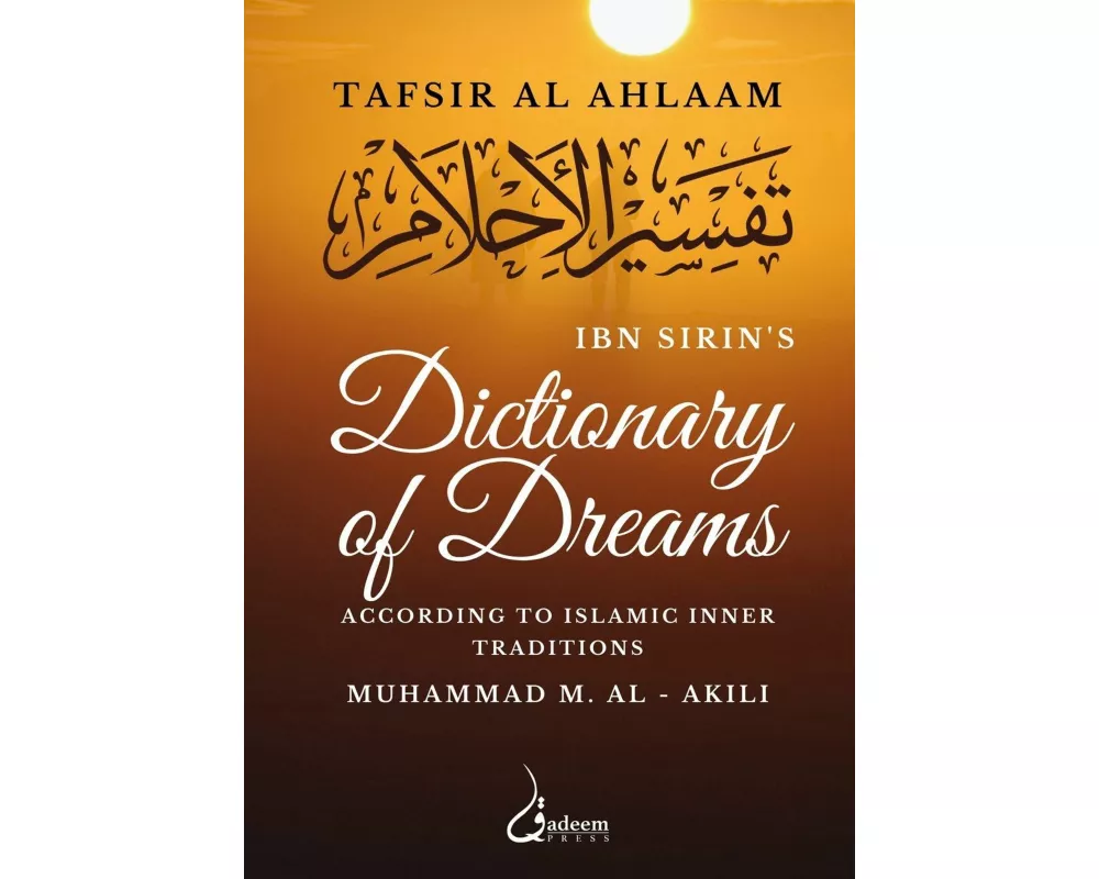 Ibn Sirin's Dictionary of Dreams