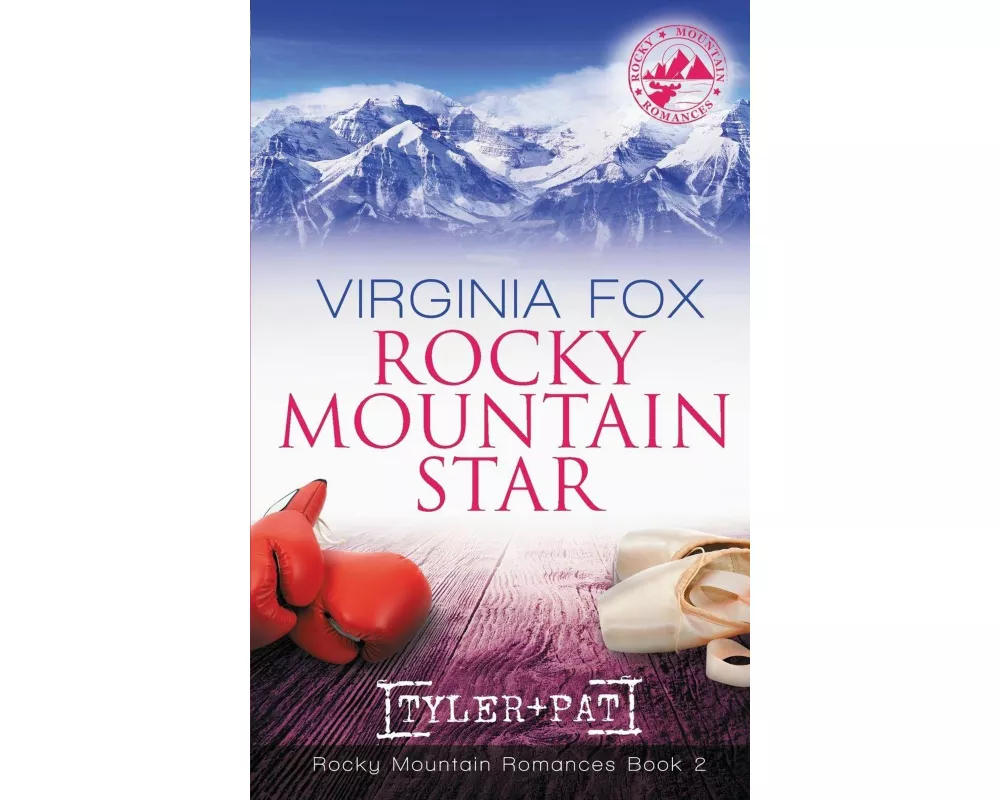 Rocky Mountain Star (Rocky Mountain Romances, Book 2)