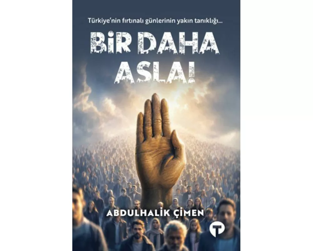 Bir Daha Asla
