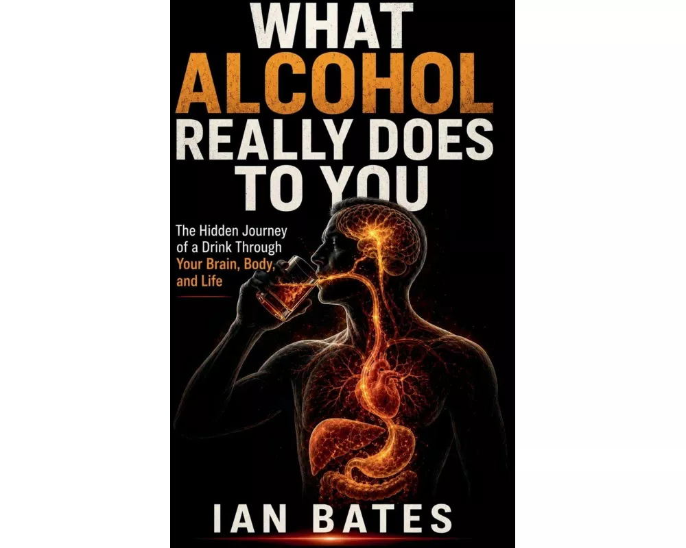 What Alcohol Really Does To You