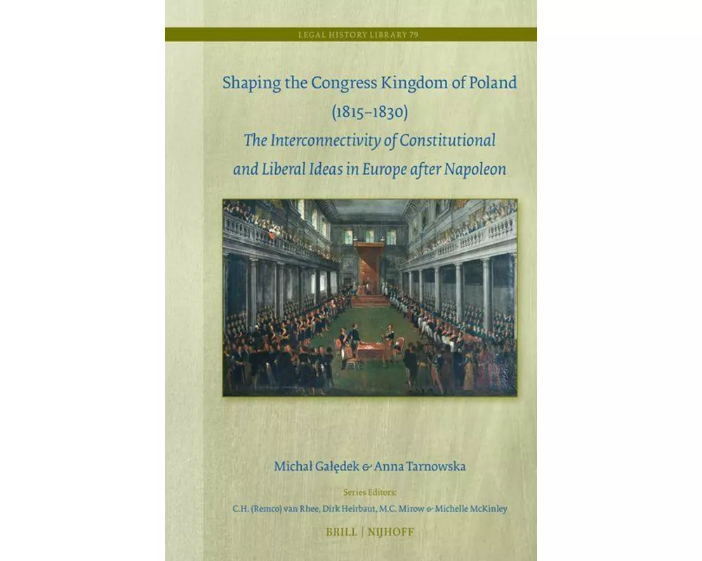 Shaping the Congress Kingdom of Poland (1815-1830)