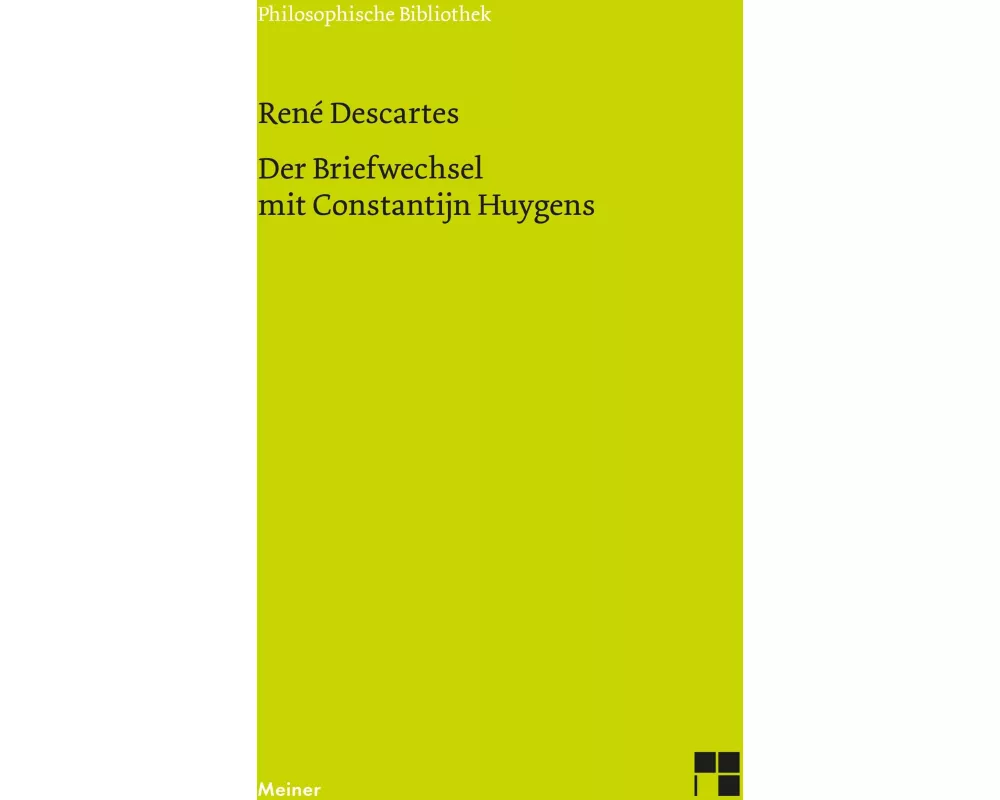 Der Briefwechsel mit Constantijn Huygens