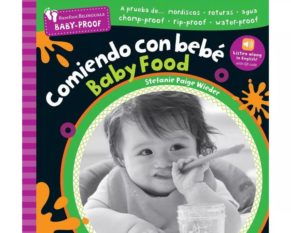 Barefoot Baby-Proof: Comiendo Con Bebé / Baby Food