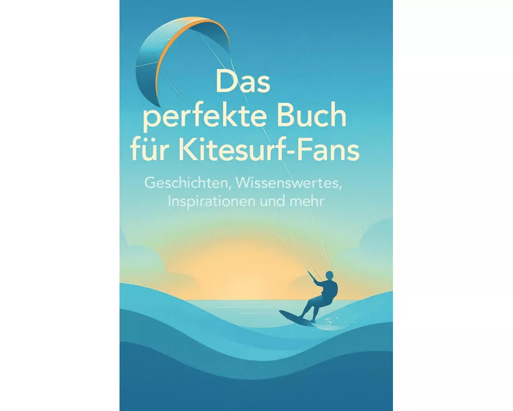 Das perfekte Buch für Kitesurf-Fans