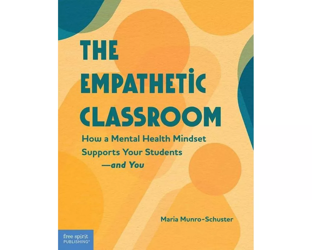 The Empathetic Classroom