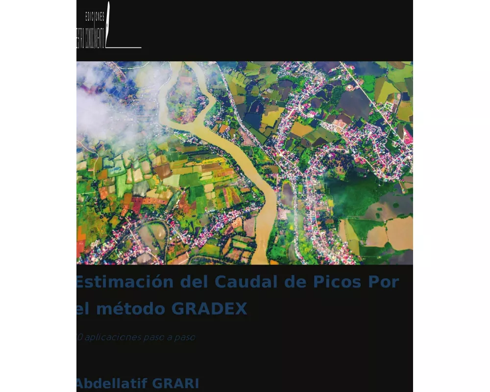 Estimación del Caudal de Picos Por el método GRADEX